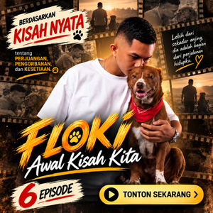 FLOKI - AWAL KISAH KITA. EPISODE 1